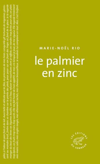 Couverture du livre « Le palmier en zinc » de Marie-Noel Rio aux éditions Les Editions Du Sonneur