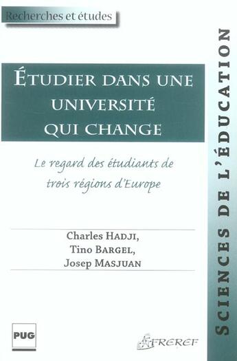 Couverture du livre « Etudier dans une universite qui change » de Hadji C (Dir) aux éditions Pu De Grenoble