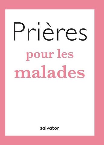 Couverture du livre « Prières pour les malades » de Jean Kammerer aux éditions Salvator