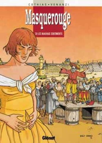 Couverture du livre « Masquerouge Tome 8 ; les mauvais sentiments » de Cothias et Venanzi aux éditions Glenat