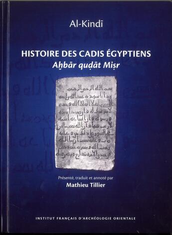 Couverture du livre « Histoire des cadis egyptiens » de Tillier M aux éditions Ifao