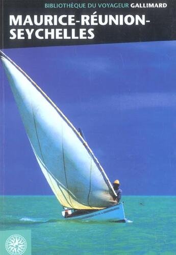 Couverture du livre « MAURICE, REUNION, SEYCHELLES » de Collectif Gallimard aux éditions Gallimard-loisirs