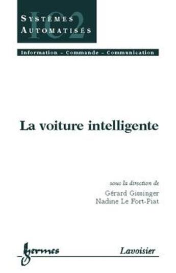 Couverture du livre « La voiture intelligente » de Gissinger Gerard aux éditions Hermes Science Publications