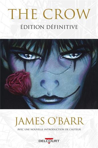 Couverture du livre « The crow » de James O'Barr aux éditions Delcourt