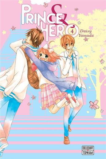 Couverture du livre « Prince & Hero Tome 4 » de Daisy Yamada aux éditions Delcourt