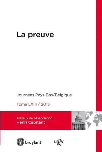 Couverture du livre « La preuve ; journées internationales de l'Association Henri Capitant » de  aux éditions Bruylant