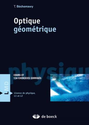 Couverture du livre « Optique geométrique » de Tamer Bécherrawy aux éditions De Boeck Superieur