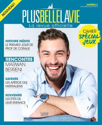 Couverture du livre « Plus belle la vie - la revue officielle t.3 » de  aux éditions Prisma