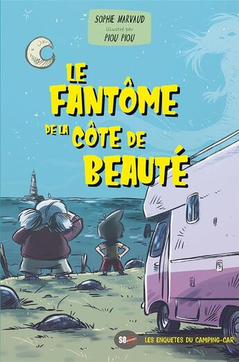 Couverture du livre « Le fantome de la cote de beaute » de Marvaud/Piou Piou aux éditions Sud Ouest Editions