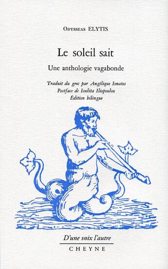 Couverture du livre « Le soleil sait » de Odysseas Elytis aux éditions Cheyne