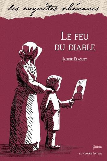 Couverture du livre « Le feu du diable » de Janine Elkouby aux éditions Le Verger