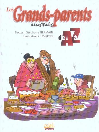 Couverture du livre « Les grands-parents illustres de a a z » de Germain et Mo-Cdm aux éditions Soleil