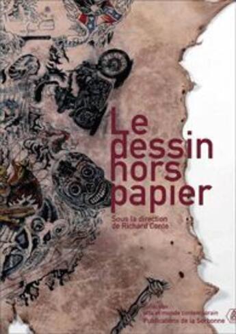 Couverture du livre « Le dessin hors papier » de Conte aux éditions Sorbonne Universite Presses