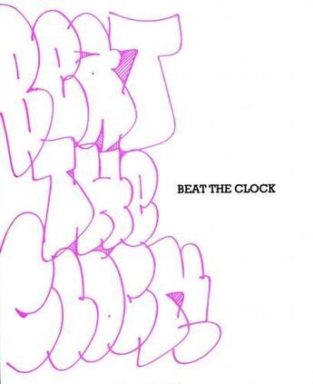 Couverture du livre « Beat The Clock » de Francois Brochenin aux éditions Kitchen 93