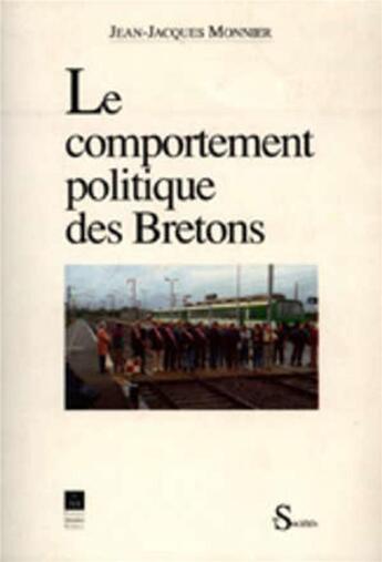 Couverture du livre « COMPORTEMENT POLITIQUE DES BRETONS » de Pur aux éditions Pu De Rennes