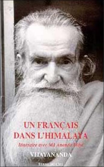 Couverture du livre « Un francais dans l'himalaya » de Vijayananda aux éditions Terre Du Ciel