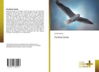 Couverture du livre « Festina lente » de Juliette Bordes aux éditions Croix Du Salut