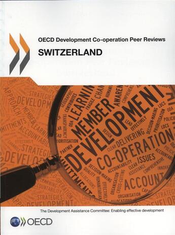 Couverture du livre « Switzerland ; OECD development co-operation Peer Reviews (édition 2013) » de Ocde aux éditions Ocde