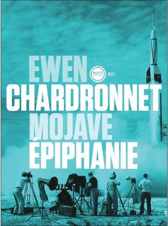 Couverture du livre « Mojave epiphanie » de Ewen Chardonnet aux éditions Inculte