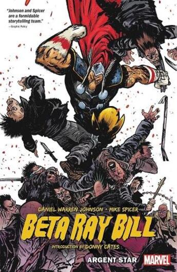 Couverture du livre « BETA RAY BILL : ARGENT STAR » de Daniel Warren Johnson aux éditions Marvel France