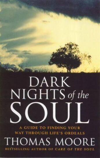 Couverture du livre « Dark Nights Of The Soul » de Thomas Moore aux éditions Little Brown Book Group Digital