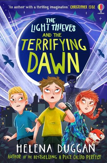 Couverture du livre « The Light Thieves and the Terrifying Dawn » de Helena Duggan aux éditions Usborne