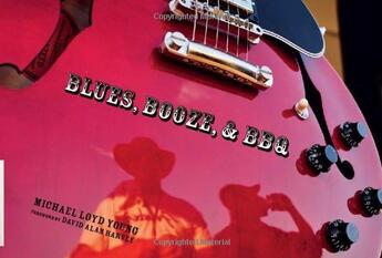 Couverture du livre « Blues, booze, & bbq » de Young Michael Loyd aux éditions Powerhouse