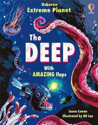 Couverture du livre « See inside : extreme planet : the deep » de Laura Cowan et Qu Lan aux éditions Usborne