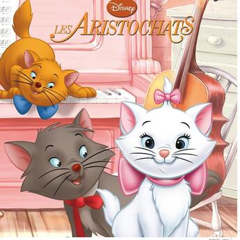 Couverture du livre « Les Aristochats » de  aux éditions Disney Hachette