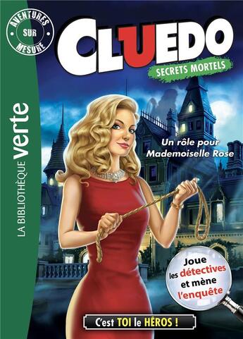 Couverture du livre « Cluedo t.16 ; un rôle pour Mademoiselle Rose » de  aux éditions Hachette Jeunesse