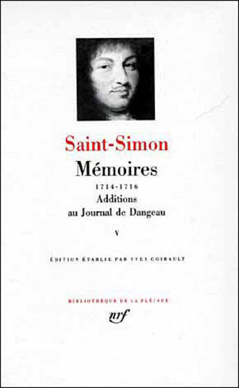 Couverture du livre « Mémoires, additions au journal de Dangeau Tome 5 » de Louis De Rouvroy Saint-Simon aux éditions Gallimard