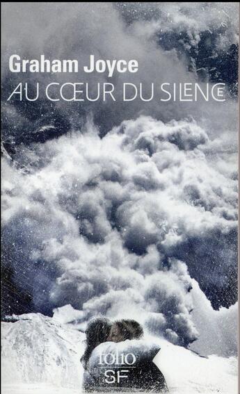 Couverture du livre « Au coeur du silence » de Graham Joyce aux éditions Folio