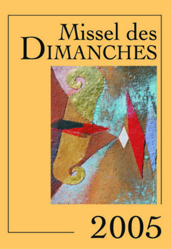 Couverture du livre « Missel des dimanches 2005 » de  aux éditions Mame