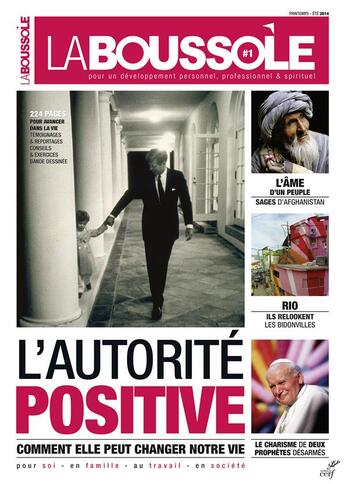 Couverture du livre « La boussole numero 1 l'autorite positive » de Collectif La Boussol aux éditions Cerf