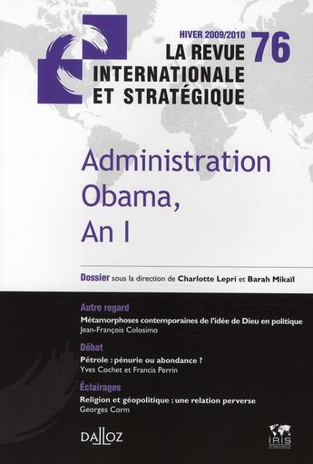 Couverture du livre « Administration Obama, an 1 » de Charlotte Lepri aux éditions Dalloz