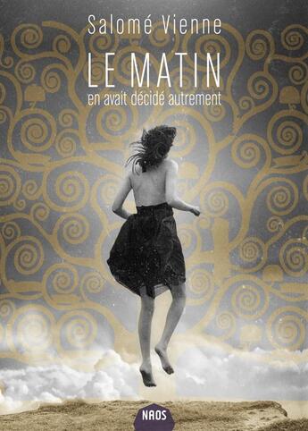 Couverture du livre « Le matin en avait décidé autrement » de Salome Vienne aux éditions Mnemos