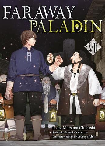 Couverture du livre « Faraway paladin Tome 7 » de Yanagino Kanata et Mutsumi Okubashi aux éditions Komikku