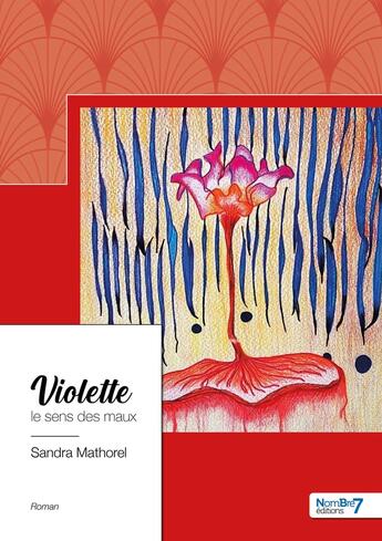 Couverture du livre « Violette » de Mathorel Sandra aux éditions Nombre 7