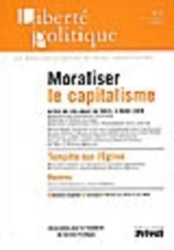 Couverture du livre « Revue liberté politique t.45 ; moraliser le capitalisme » de  aux éditions Privat