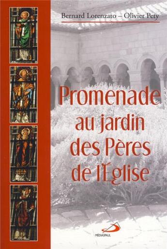 Couverture du livre « Promenades au jardin des pères » de Bernard Lorenzato aux éditions Mediaspaul