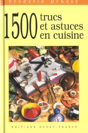 Couverture du livre « 1500 trucs et astuces en cuisine » de Maurice Meuleau aux éditions Ouest France