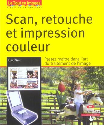 Couverture du livre « Scan, retcouhe et impression couleur » de Loic Fieux aux éditions Pearson