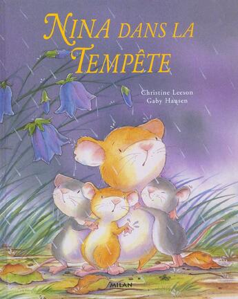 Couverture du livre « Nina Dans La Tempete » de Leeson Christine et Gaby Hansen aux éditions Milan