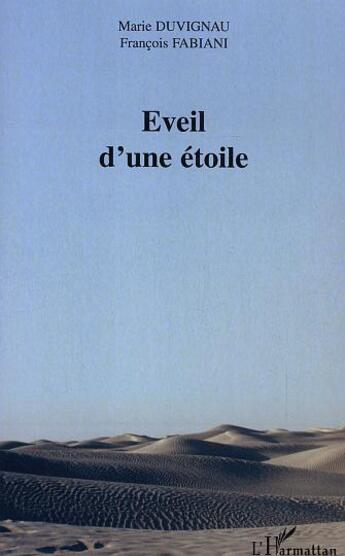 Couverture du livre « Eveil d'une etoile » de Duvignau/Fabiani aux éditions L'harmattan