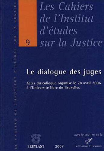 Couverture du livre « Le dialogue des juges » de  aux éditions Bruylant