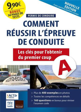 Couverture du livre « Permis de conduire : réussir l'épreuve de conduite » de Denis Dugue aux éditions Toucan