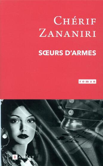 Couverture du livre « Soeurs d'armes » de Cherif Zananiri aux éditions Ramsay