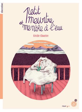 Couverture du livre « Petit meurtre et menthe à l'eau » de Cecile Chartre aux éditions Rouergue