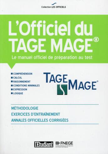 Couverture du livre « L'officiel du tage mage ; le manuel officiel de préparation au test » de Iman Hedayati Dezfouli et Navid Hedayati-Dezfouli aux éditions L'etudiant