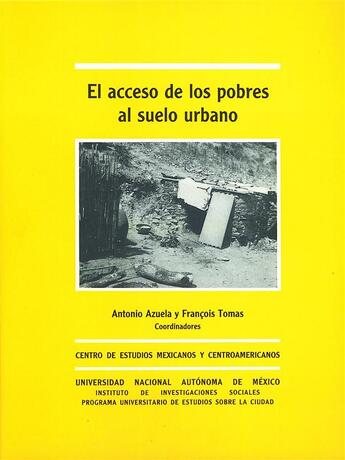 Couverture du livre « El acceso de los pobres al suelo urbano » de Alain Durand-Lasserve aux éditions Centro De Estudios Mexicanos